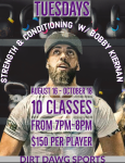 Tuesdays Strength & Conditioning W/ Bobby Aug-Oct