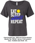 EAT SLEEP SOFTBALL REPEAT SLOUCHY T