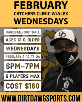 Catchers Baseball/Softball Clinic w/Alex 6-7pm Feb